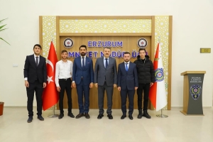 Erzurum Valiliği ve İl Emniyet Müdürü'ne Ziyaret