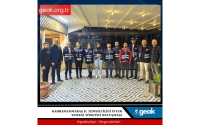Kahramanmaraş İl Temsilciliği - İftar Yemeği