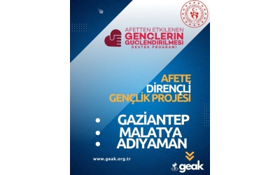 "Afete Dirençli Gençlik" Projesi