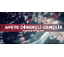 "Afete Dirençli Gençlik Projesi" Kapanış Programı Gerçekleştirildi