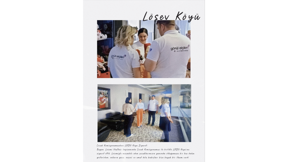 Çocuk Komisyonumuzdan LÖSEV Köyü Ziyareti